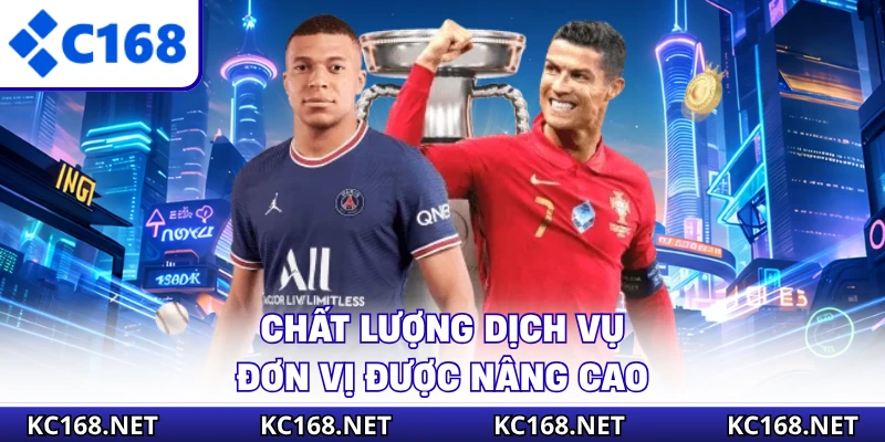 Chất lượng dịch vụ đơn vị được nâng cao