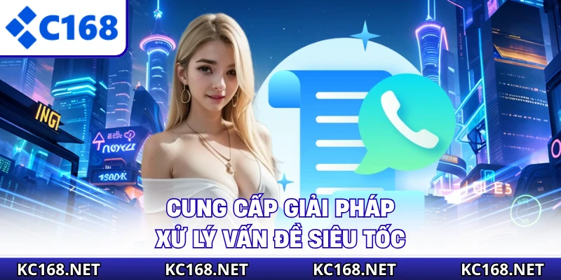 Cung cấp giải pháp xử lý vấn đề siêu tốc